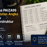 Cara Pengguna PAIZA99 Menyusun Catatan Angka untuk Analisis yang Lebih Terstruktur